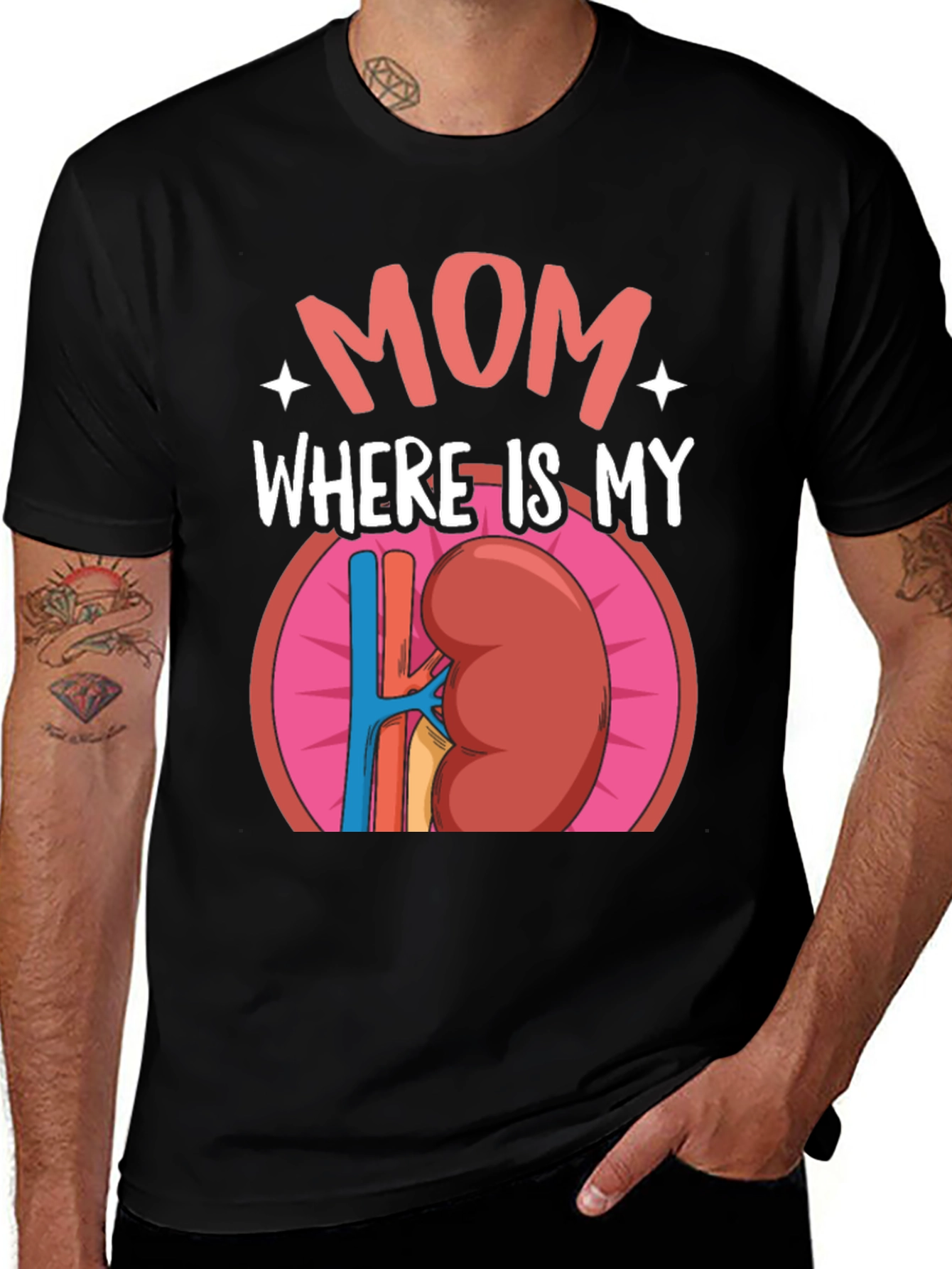 Variant 7 of Funny Mom Where is My Kidney T-Shirt 