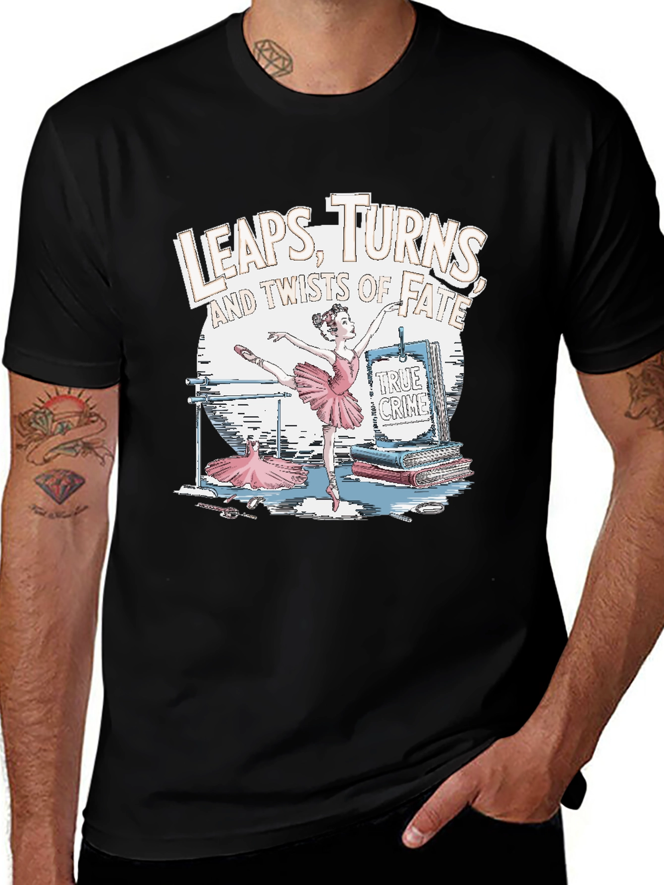Leaps, Turns, & Twists T-Shirt - True Crime Ballet