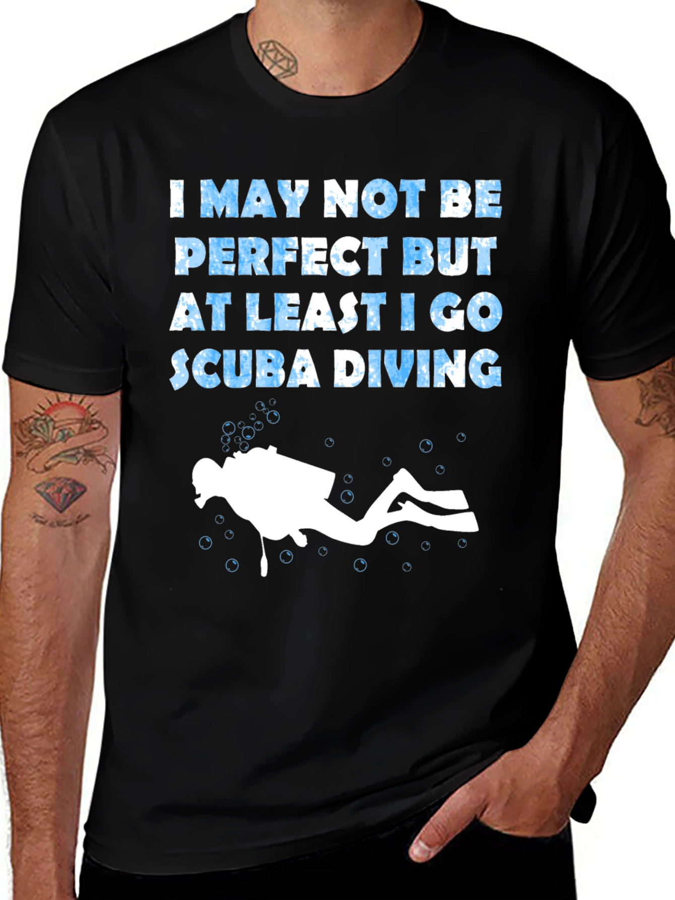 Variant 14 of Scuba Diving T-Shirt: I May Not Be Perfect