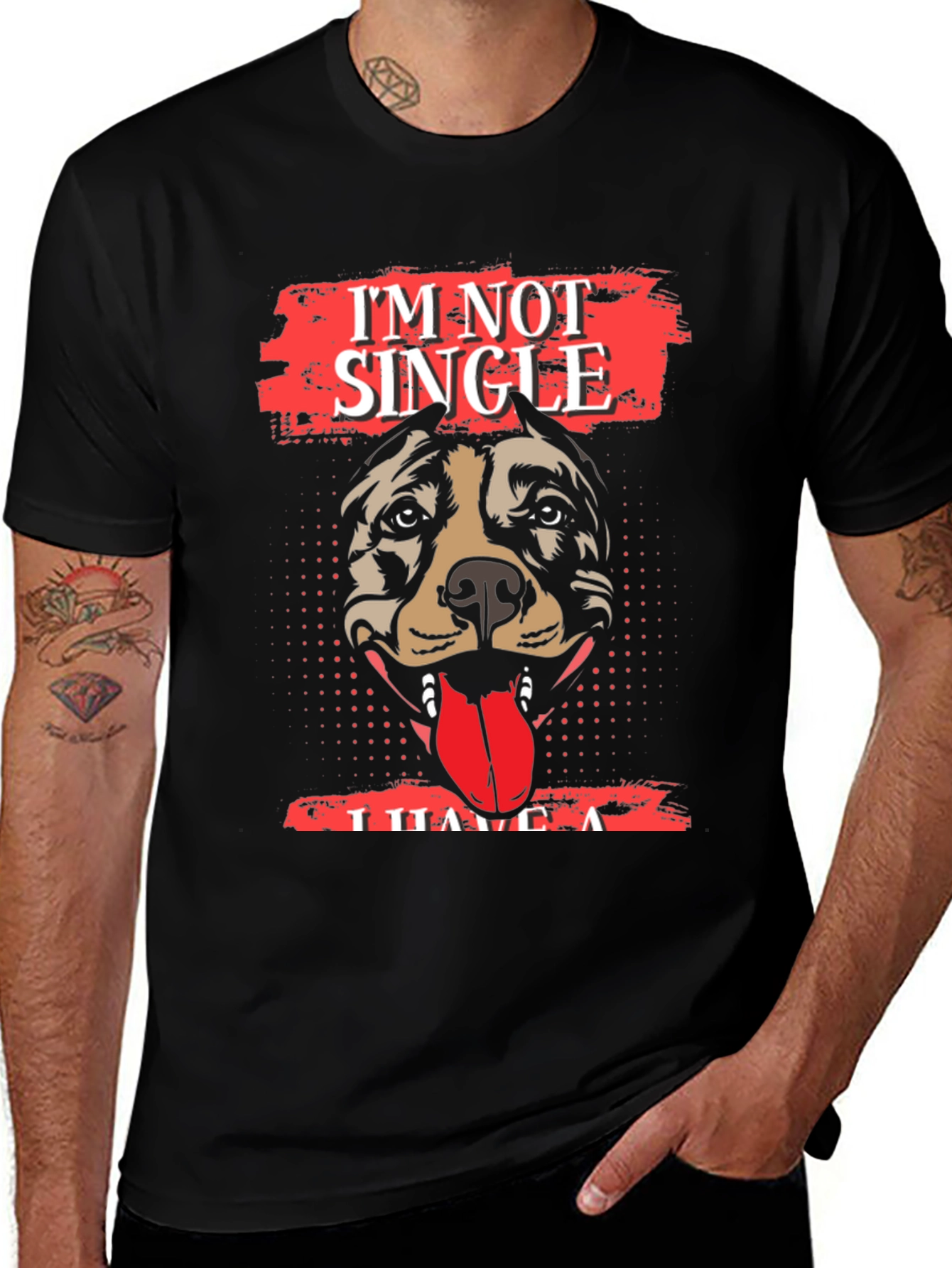 Variant 24 of I'm Not Single, I Have A Dog T-Shirt - Black