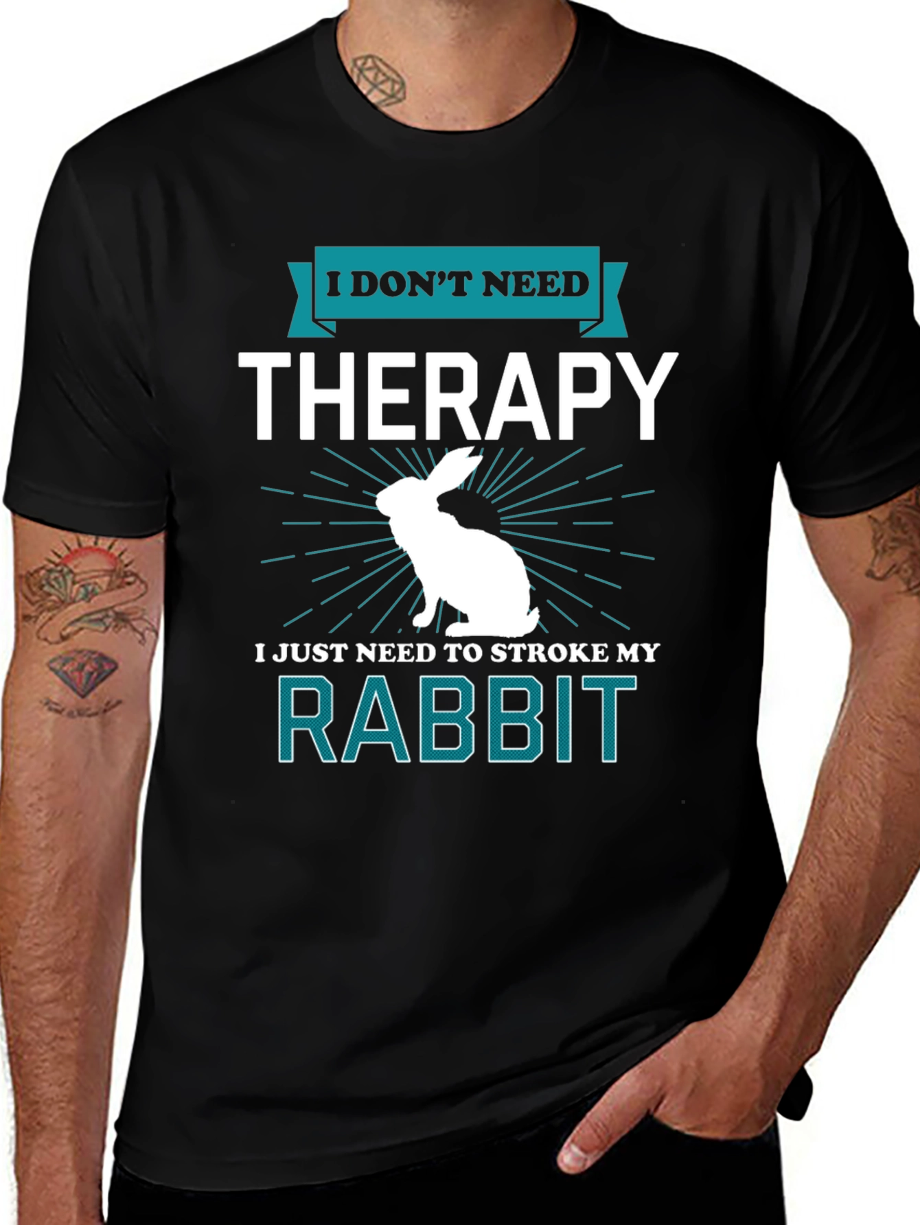 I Don't Need Therapy Rabbit T-Shirt