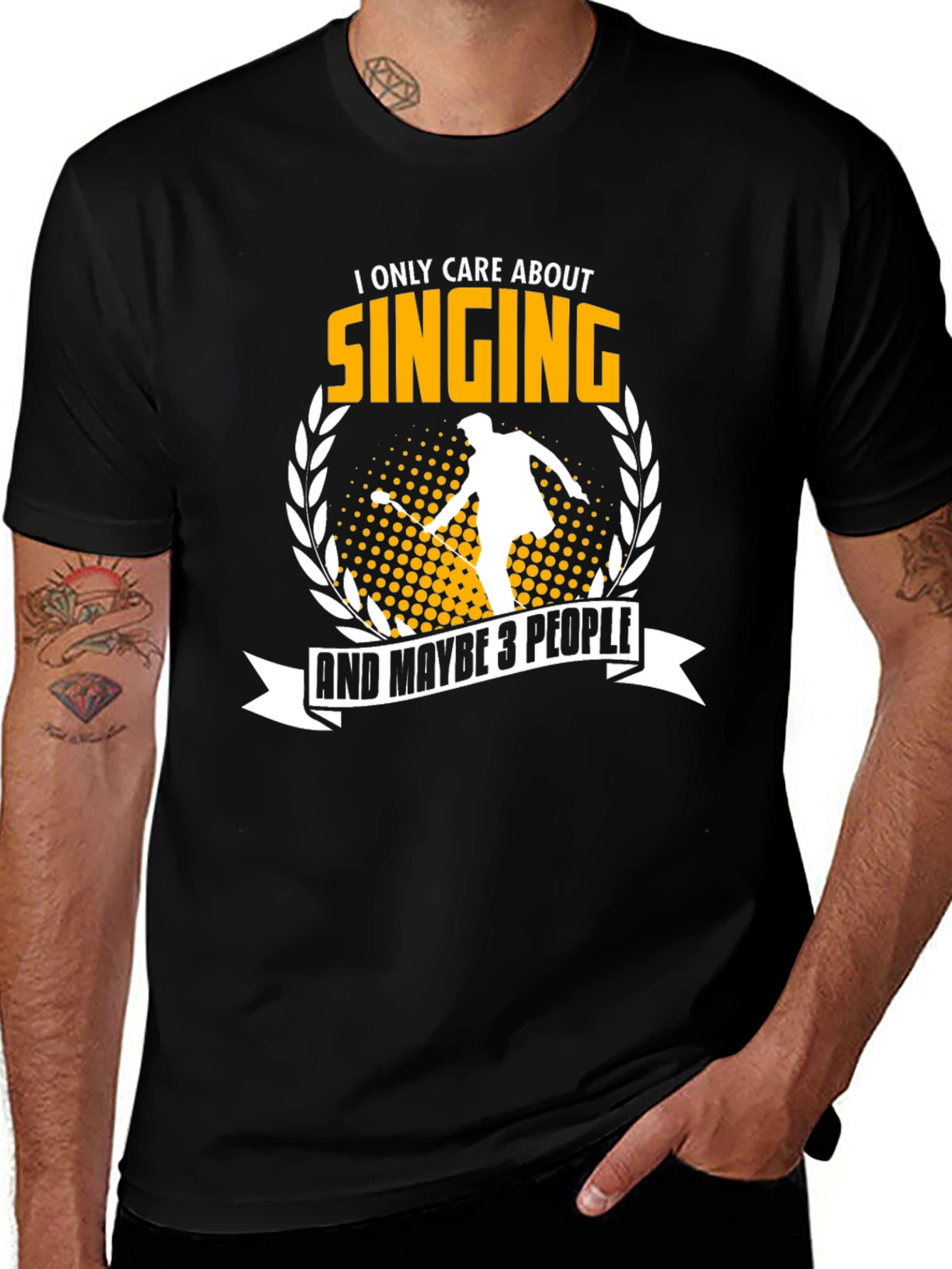 Singing T-Shirt - I Only Care About Singing & Maybe 3 People