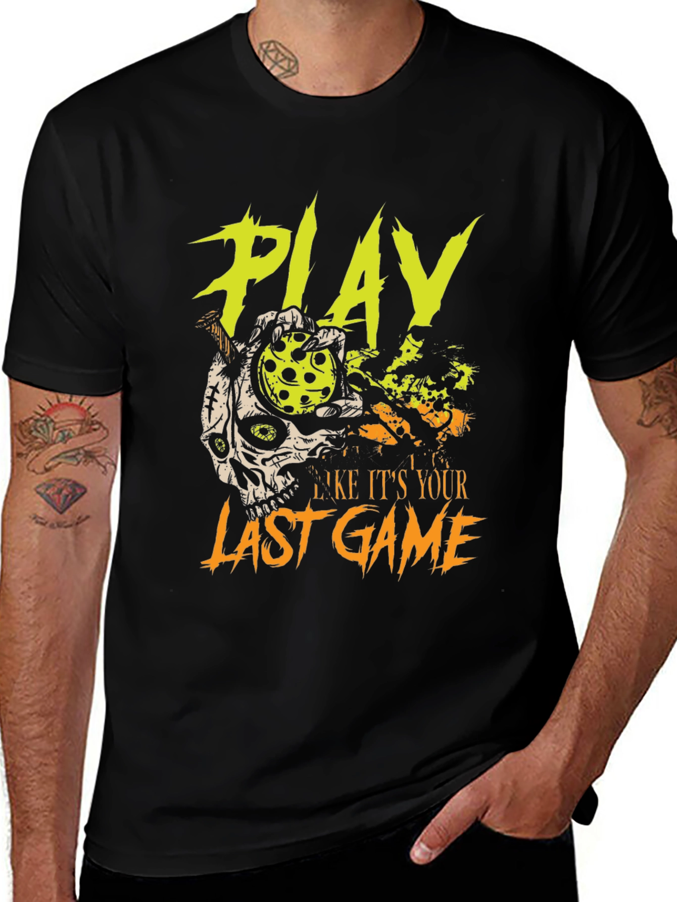Variant 17 of Play Like It's Your Last Game T-Shirt