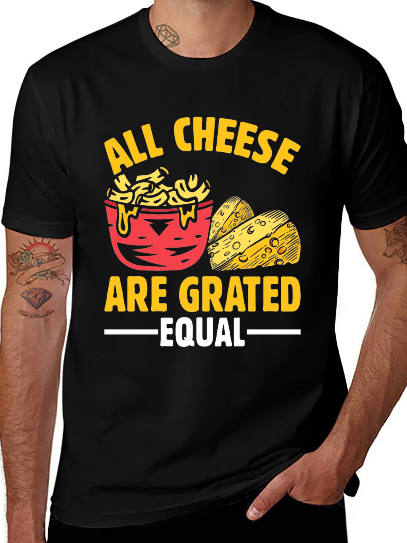 Variant 18 of All Cheese Are Grated Equal Graphic Tee