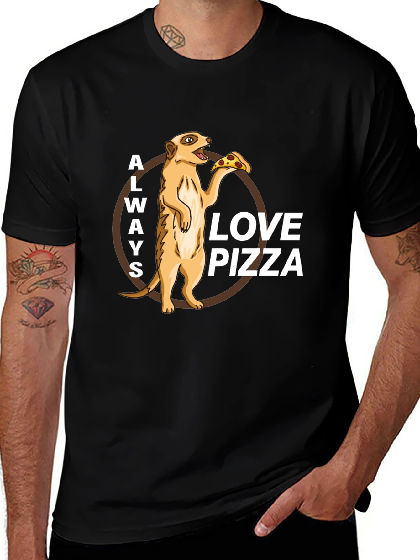 Variant 28 of Always Love Pizza Meerkat T-Shirt - Funny Graphic Tee