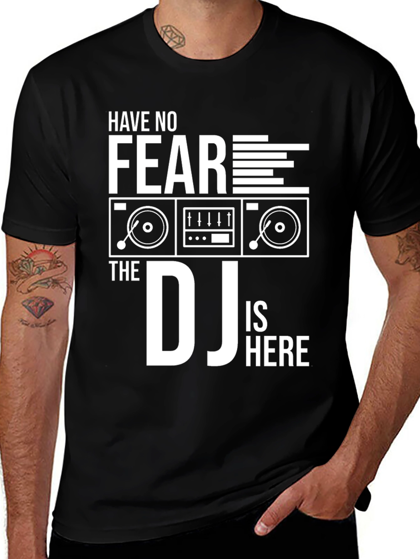 Have No Fear The DJ Is Here Graphic T-Shirt