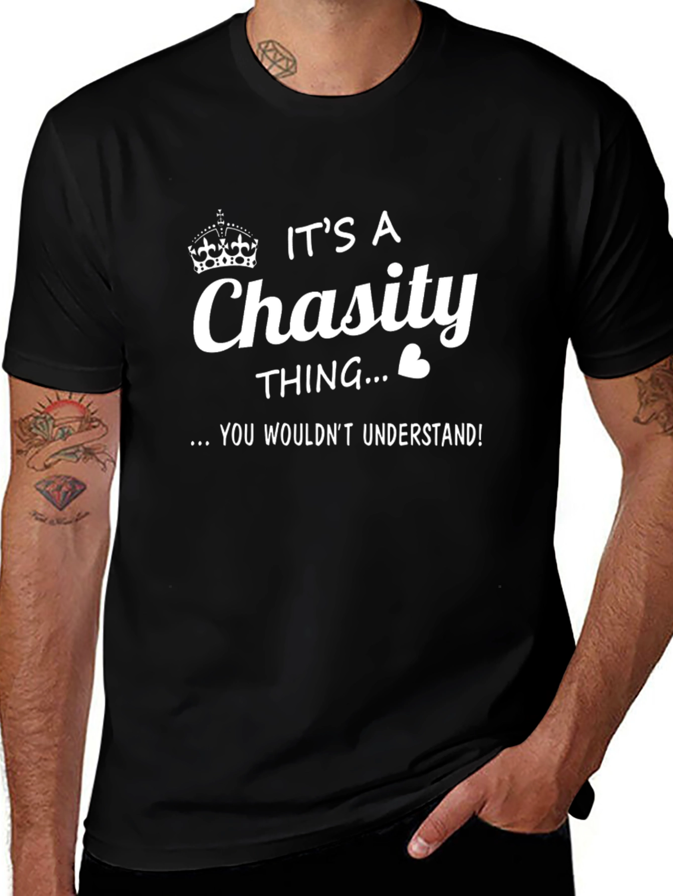 It's A Chasity Thing T-Shirt - You Wouldn't Understand!
