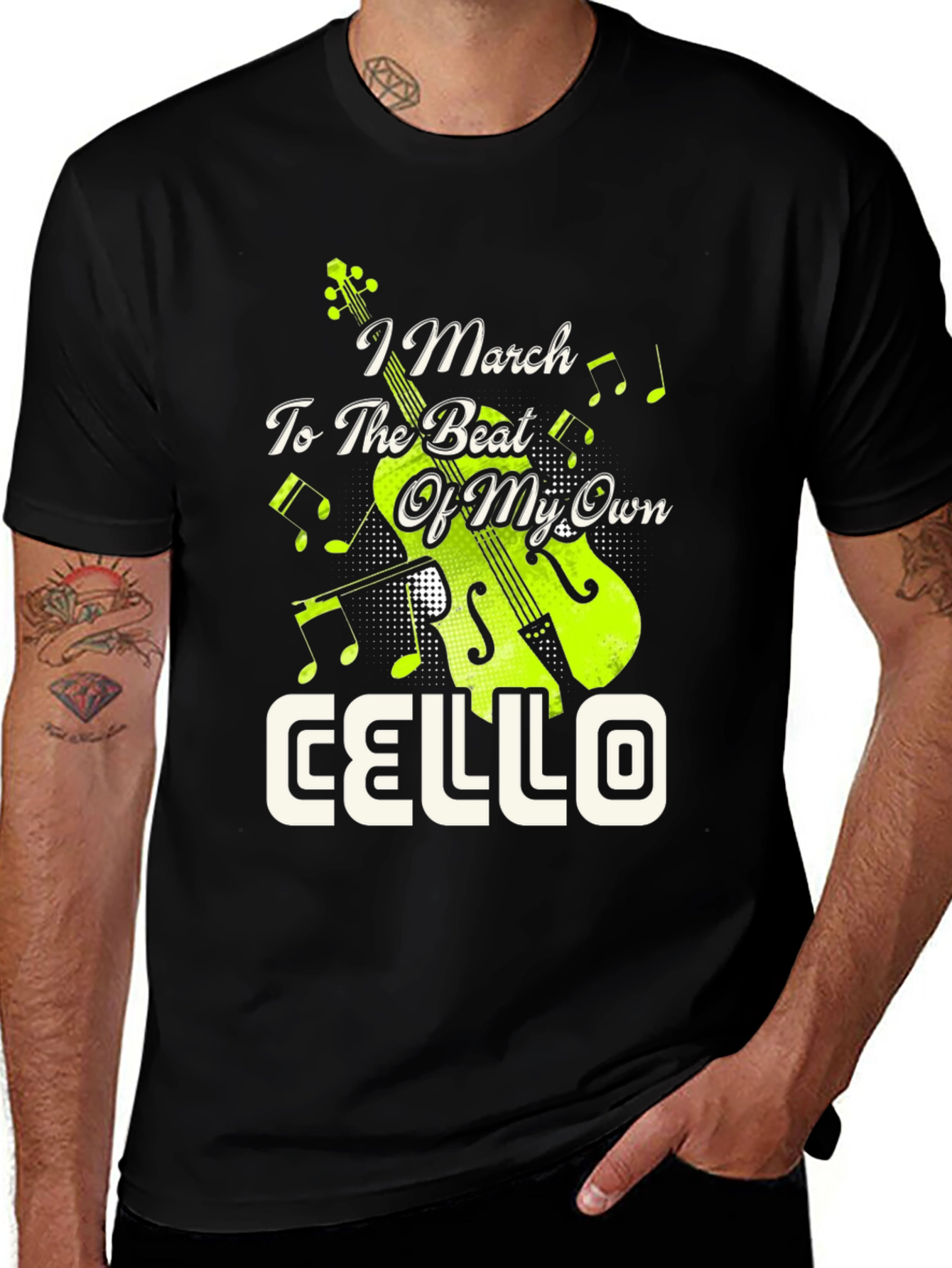 Variant 12 of Cello Musician T-Shirt - I March to My Own Beat