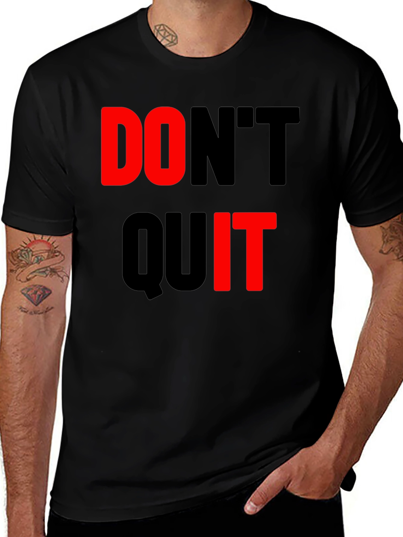 Variant 28 of Don't Quit Black T-Shirt Motivational Design