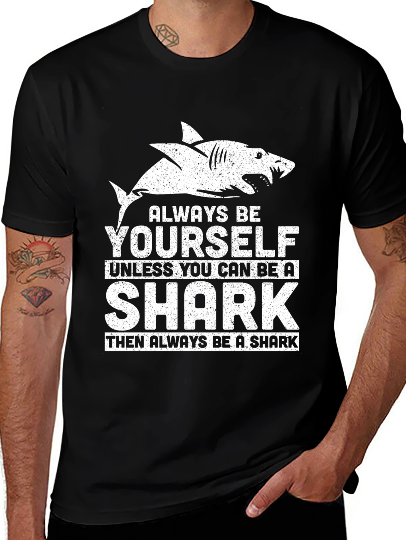 Variant 30 of Always Be Yourself Shark T-Shirt