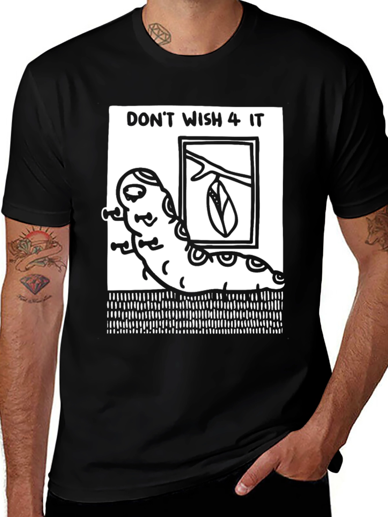 Variant 24 of Don't Wish 4 It T-Shirt