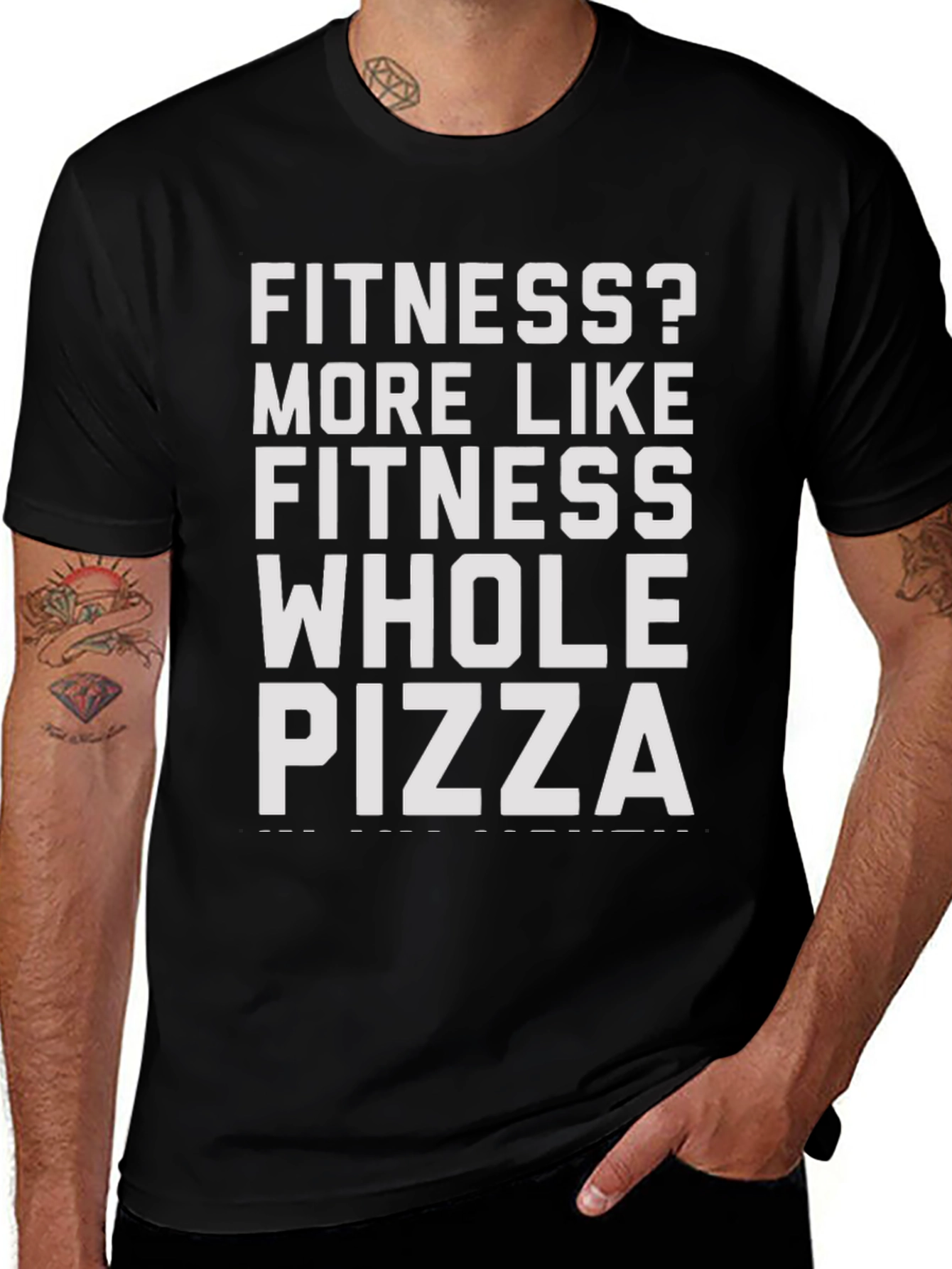 Variant 20 of Fitness? Whole Pizza T-Shirt - Funny Sarcastic Tee