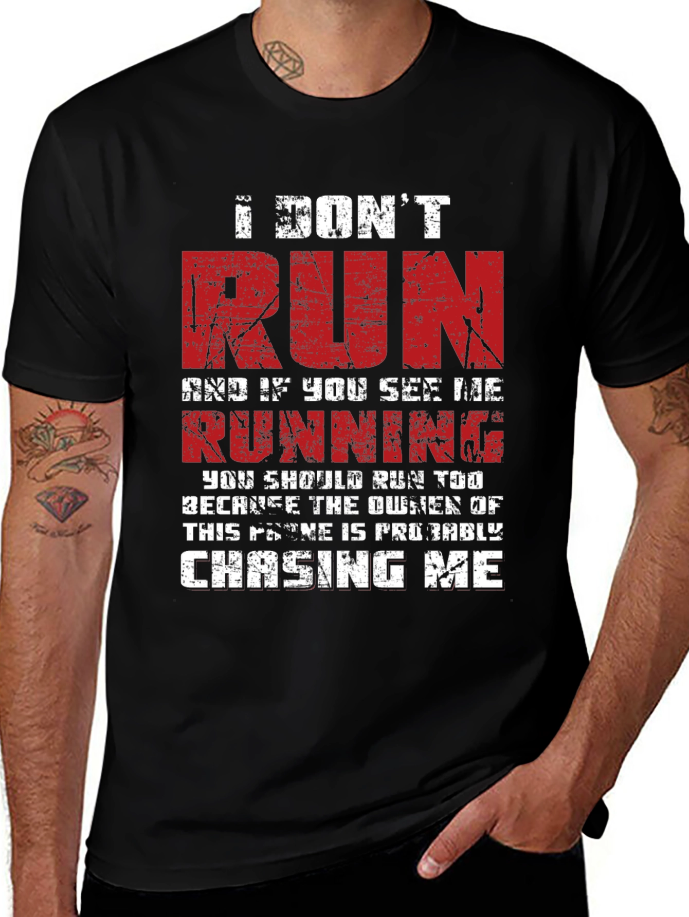 Variant 7 of I Don't Run T-Shirt - Funny Graphic Tee
