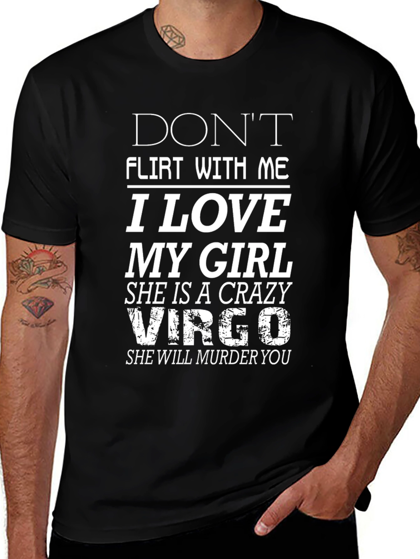 Variant 16 of Don't Flirt With Me I Love My Girl Crazy Virgo T-Shirt