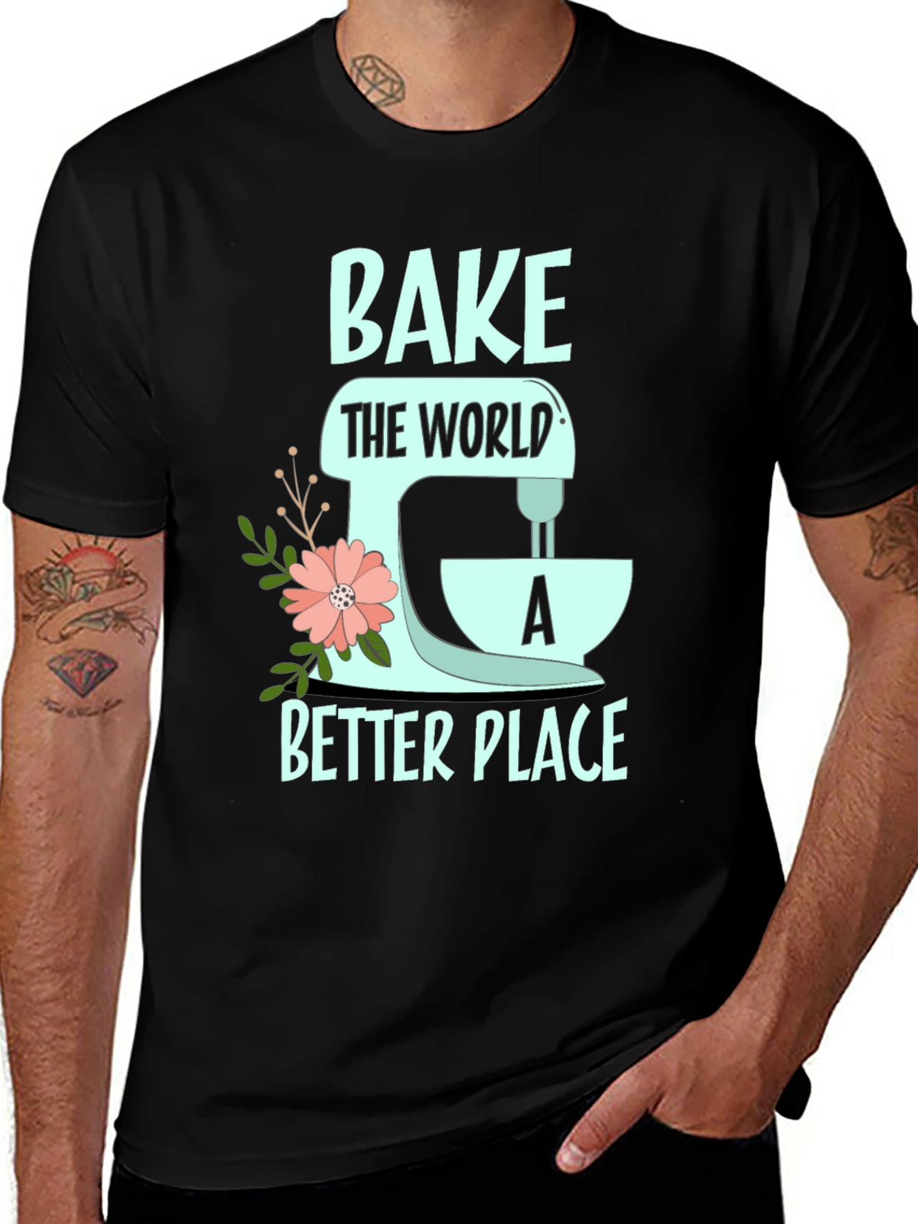 Variant 6 of Bake The World A Better Place Graphic T-Shirt