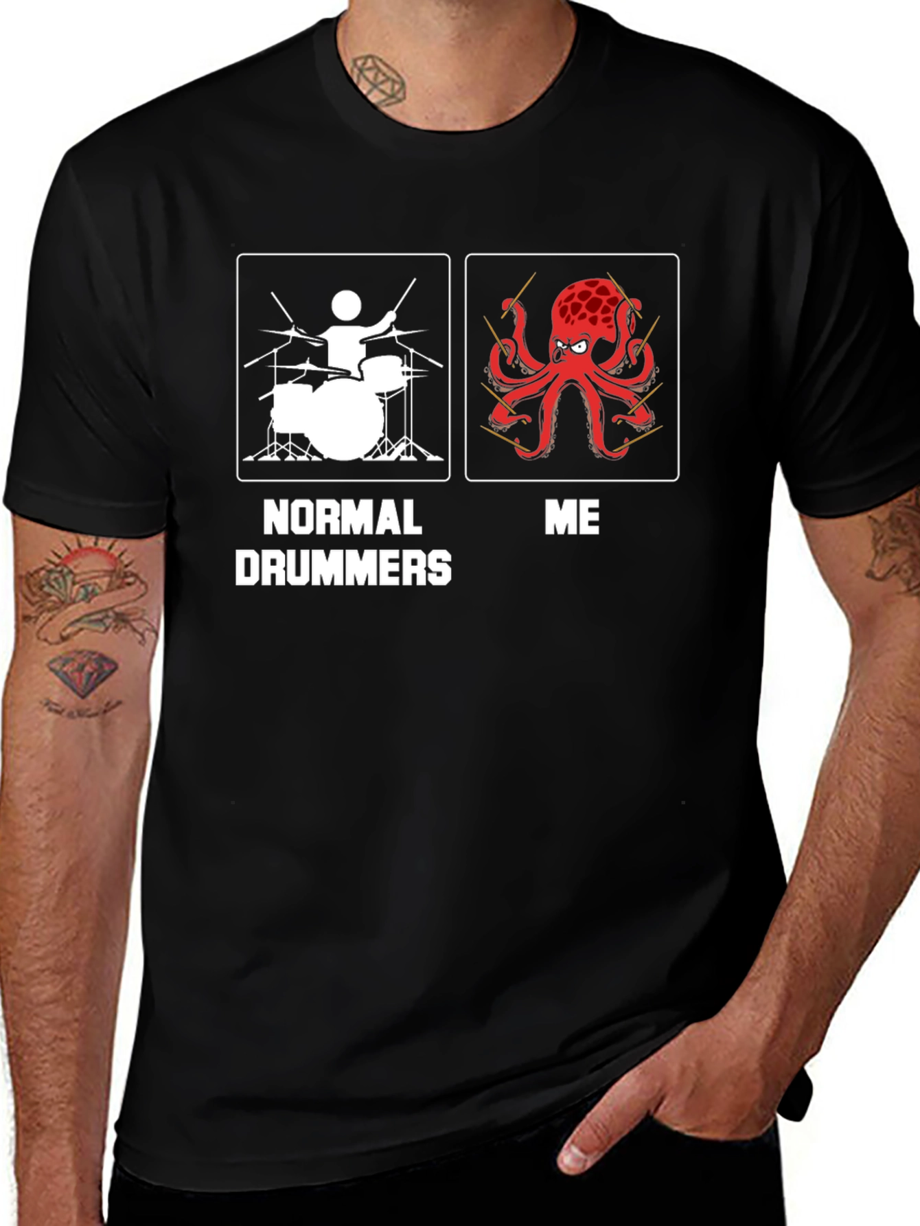 Variant 5 of Normal Drummers vs Me Octopus Drummer T-Shirt
