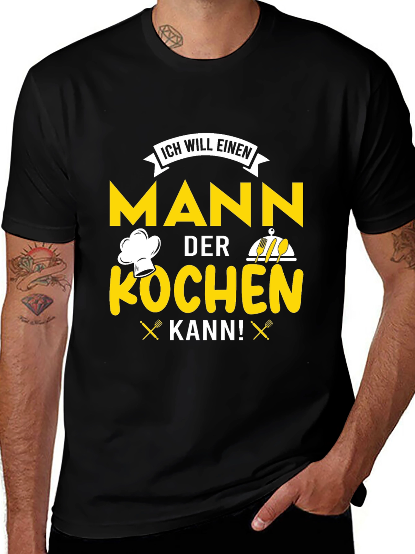 Variant 15 of Chef Man T-Shirt - ICH WILL EINEN MANN
