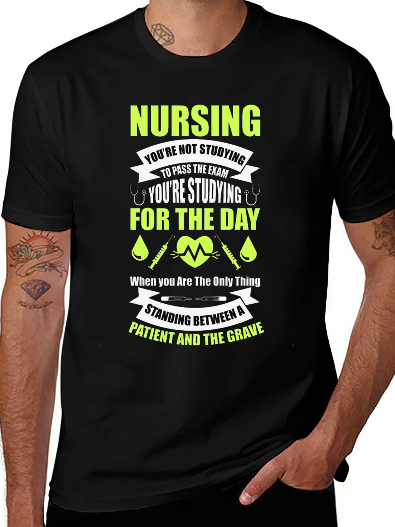 Variant 17 of Nursing T-Shirt: Standing Between a Patient and the Grave