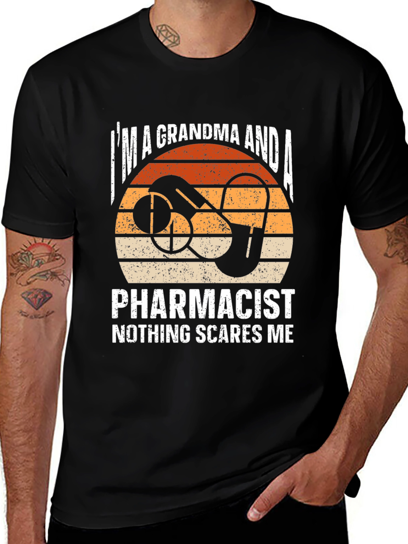 Grandma Pharmacist T-Shirt - Nothing Scares Me!