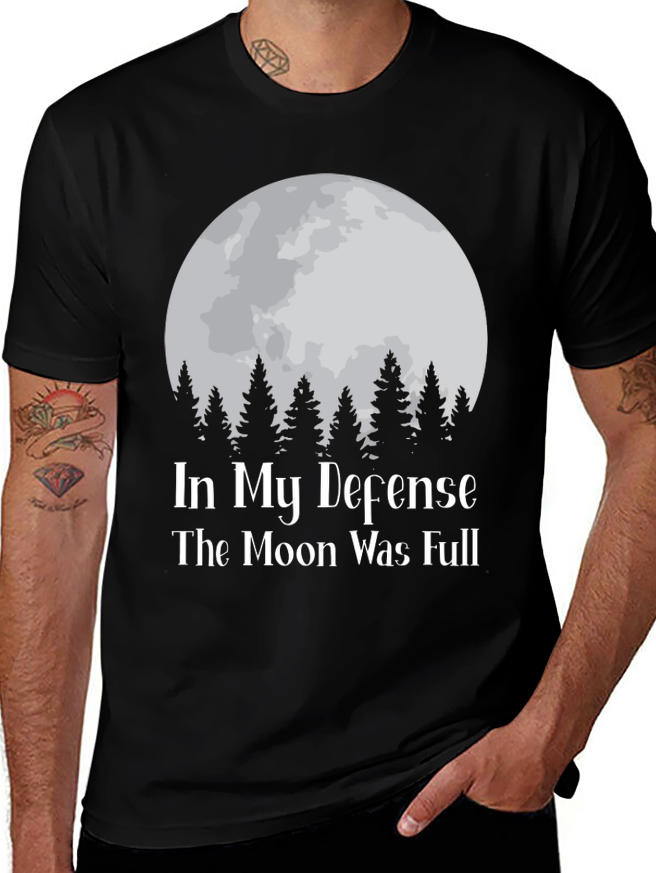 Variant 28 of In My Defense T-Shirt - Moon Was Full Black Tee