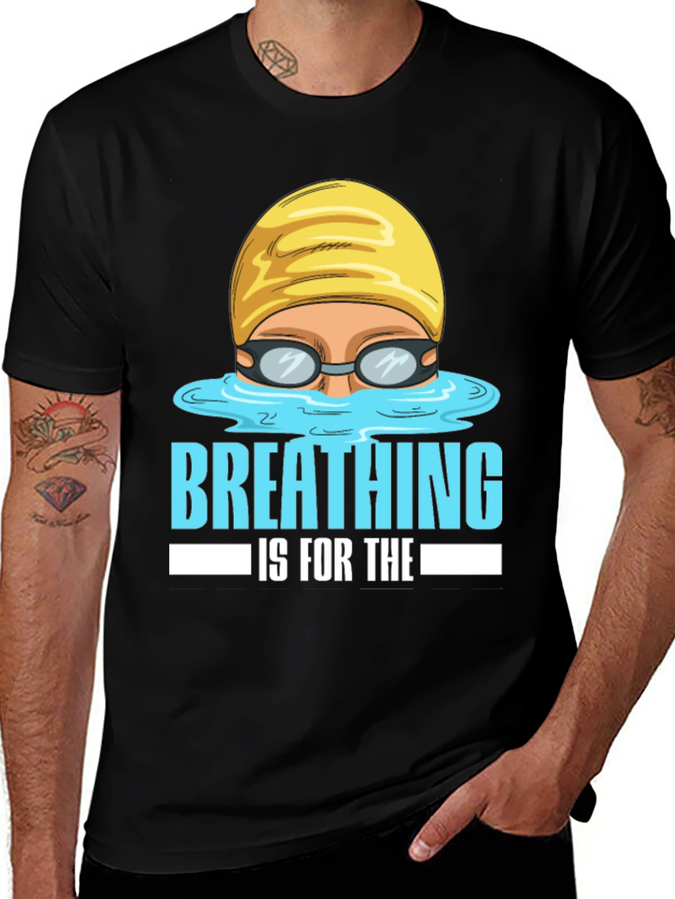 Variant 29 of Breathing Is For The Weak Swimmer T-Shirt