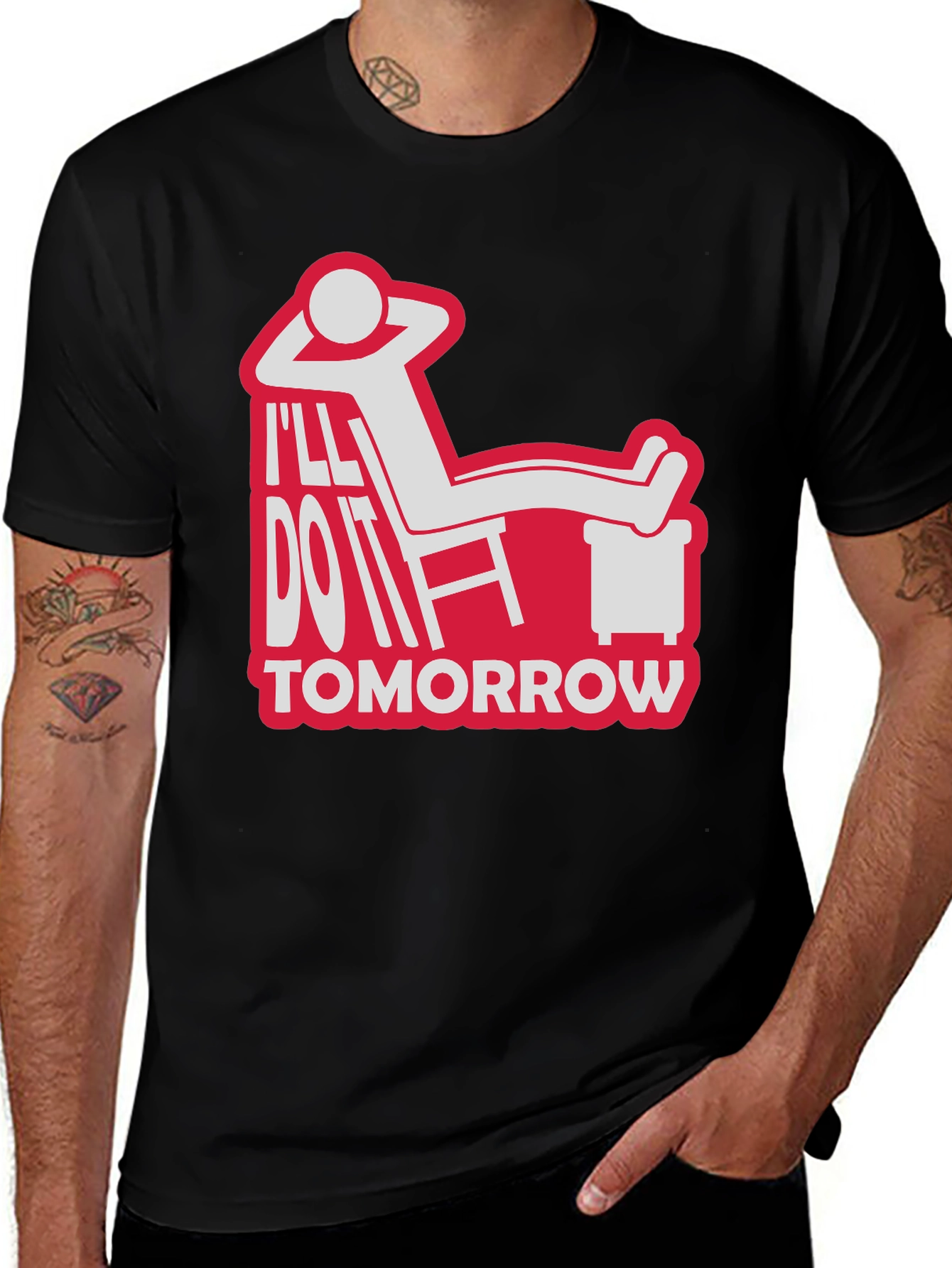 Variant 8 of Procrastination T-Shirt - I'll Do It Tomorrow