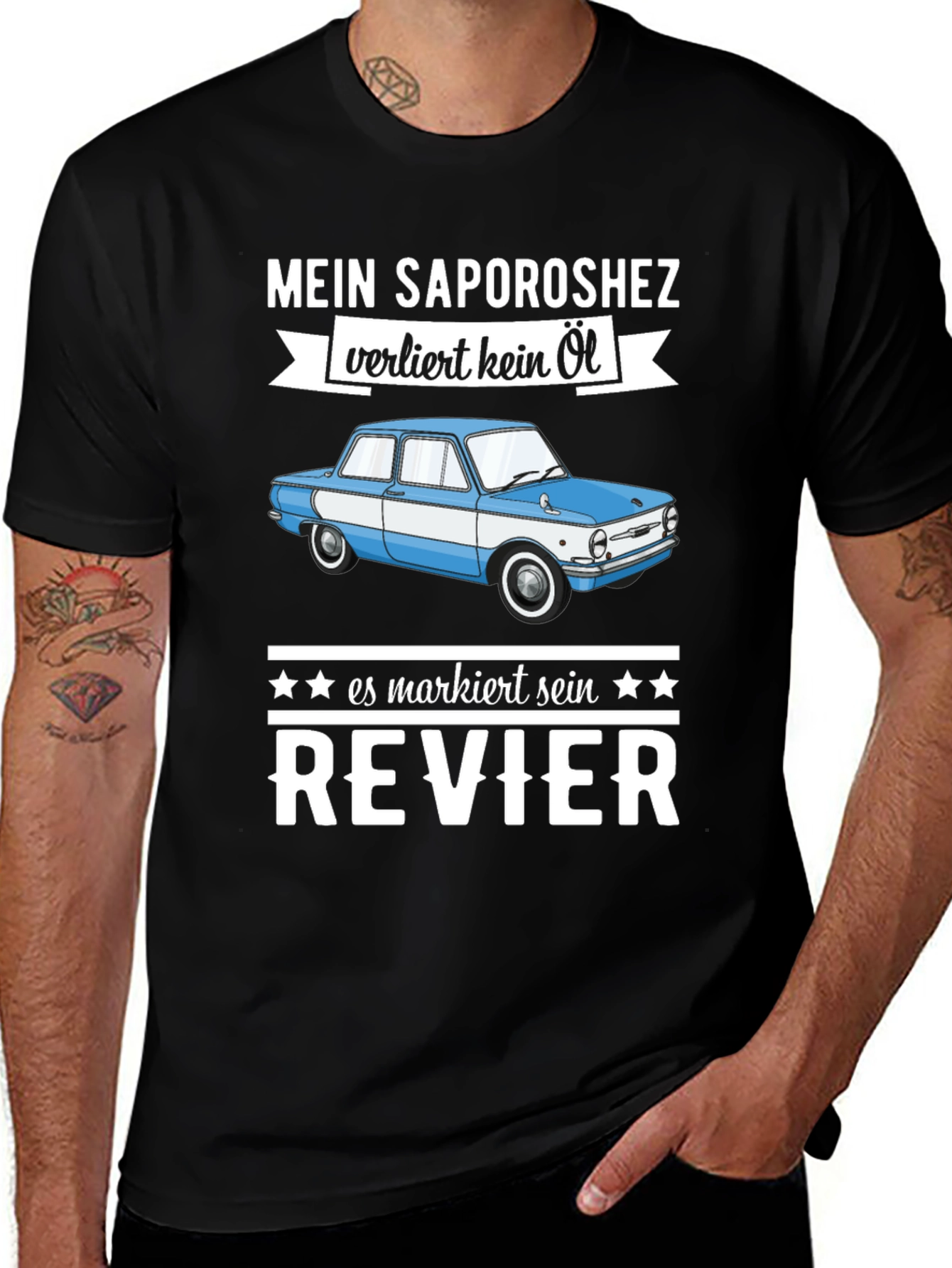 Variant 10 of Mein Saporoshez Car T-Shirt - Funny German Auto Tee