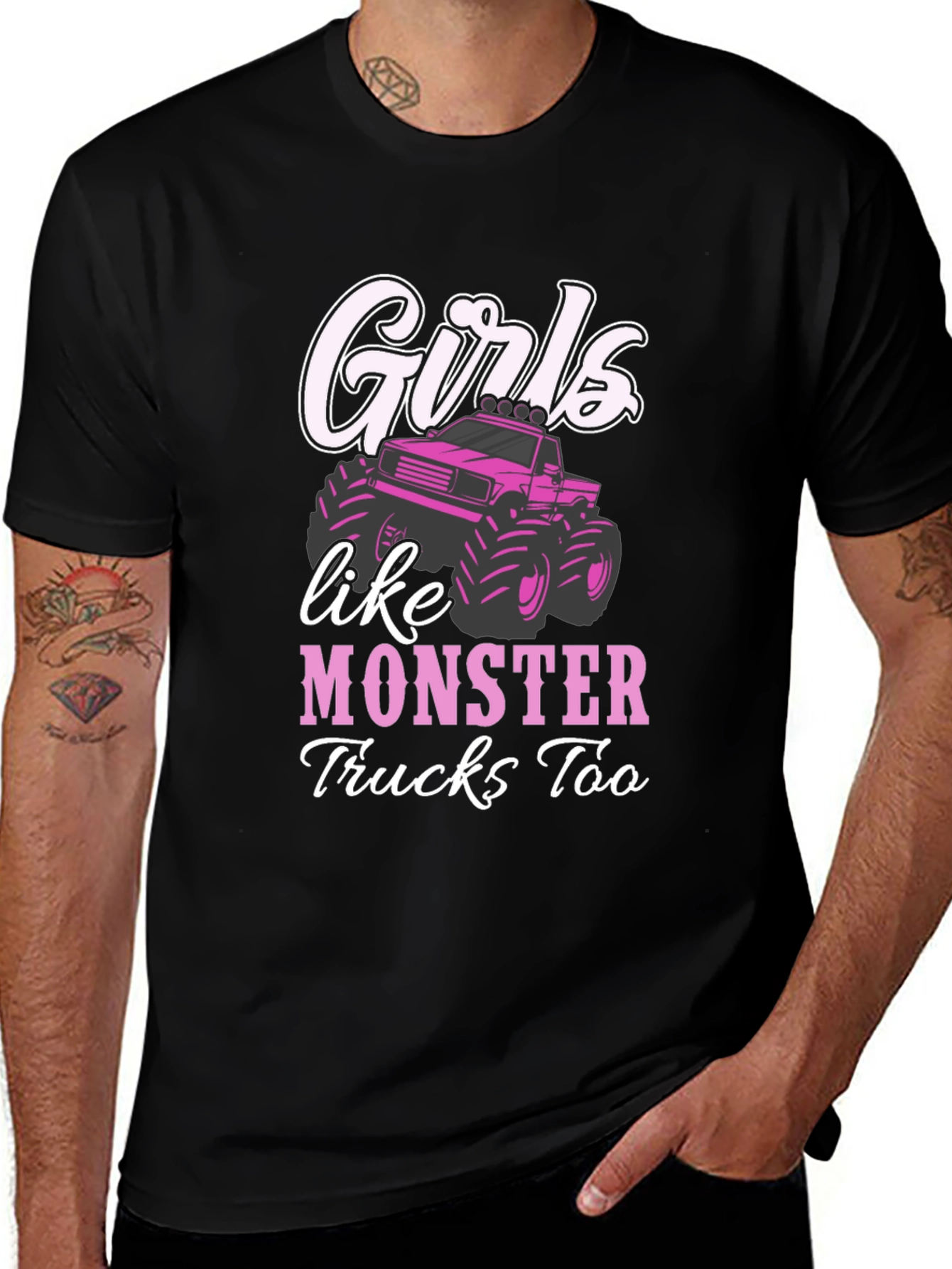Variant 28 of Girls Like Monster Trucks Too T-Shirt