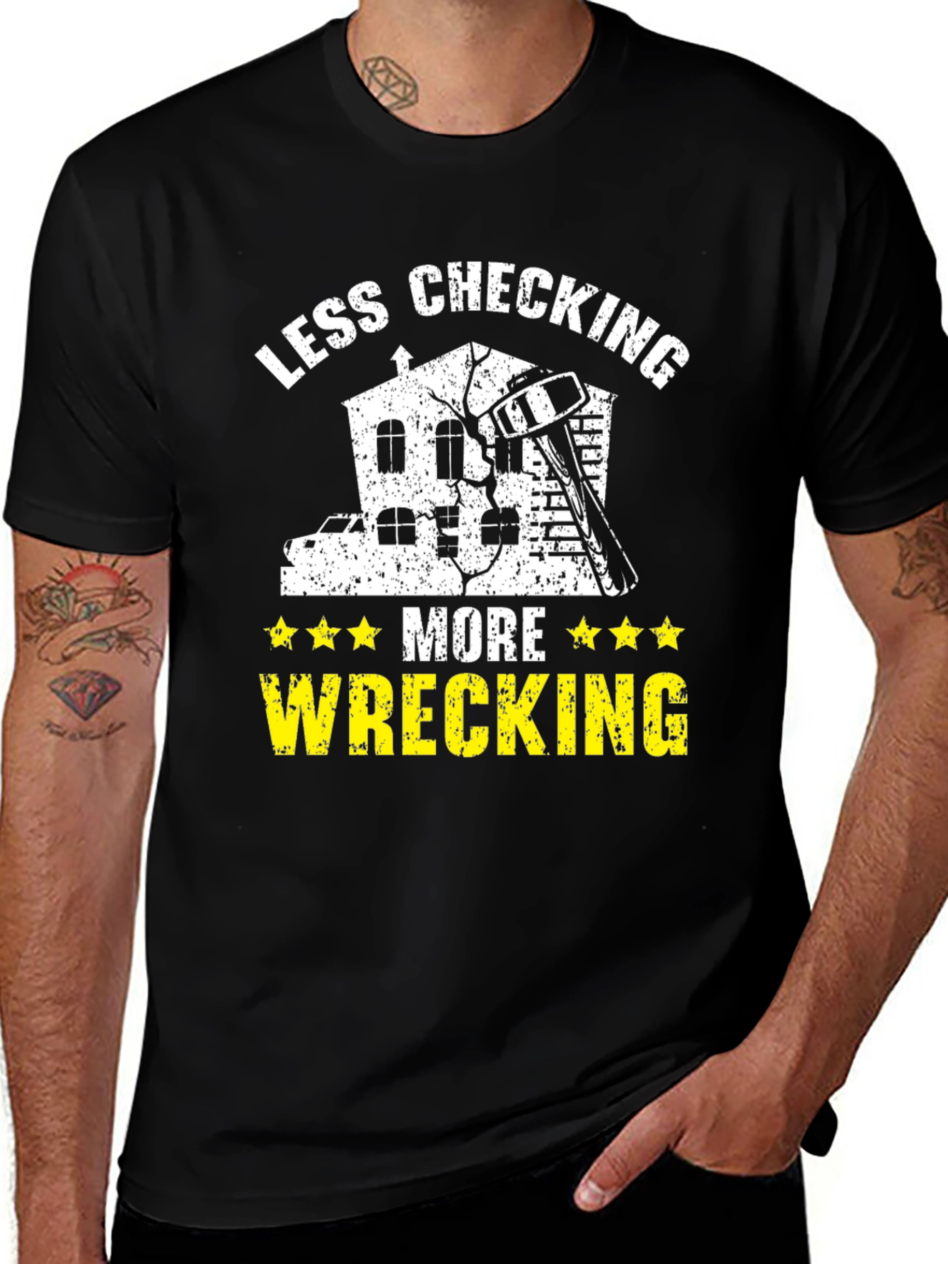 Variant 22 of Less Checking More Wrecking Graphic Tee