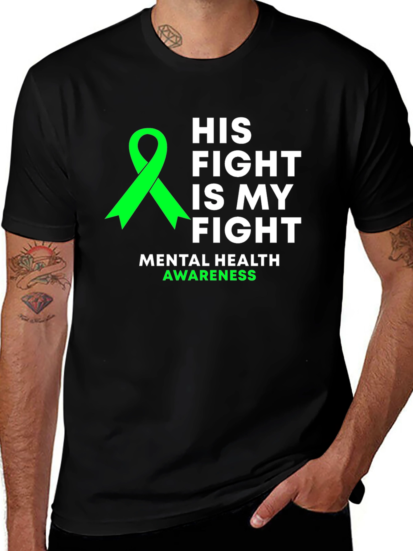 Mental Health Awareness T-Shirt: His Fight Is My Fight