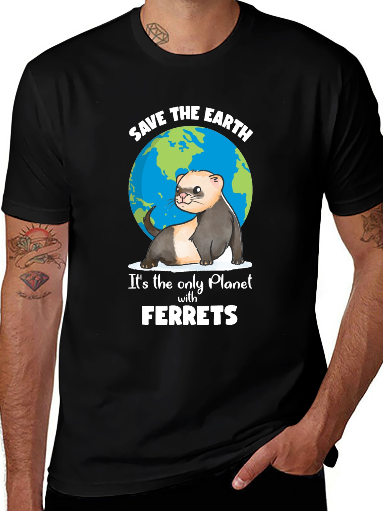 Variant 28 of Save the Earth Ferret T-Shirt