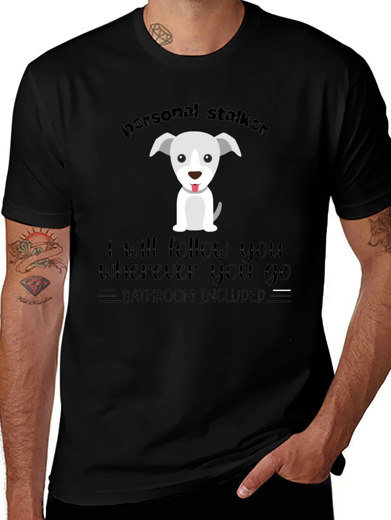 Variant 24 of Personal Stalker Dog Graphic T-Shirt
