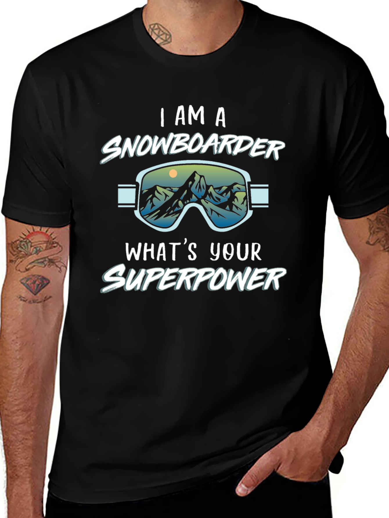 Variant 6 of I am a Snowboarder, What's Your Superpower Black T-Shirt