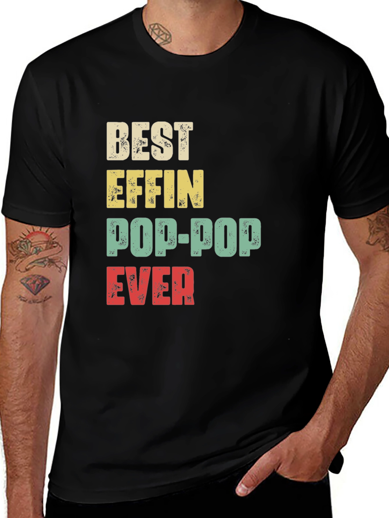 Best Effin Pop-Pop Ever T-Shirt