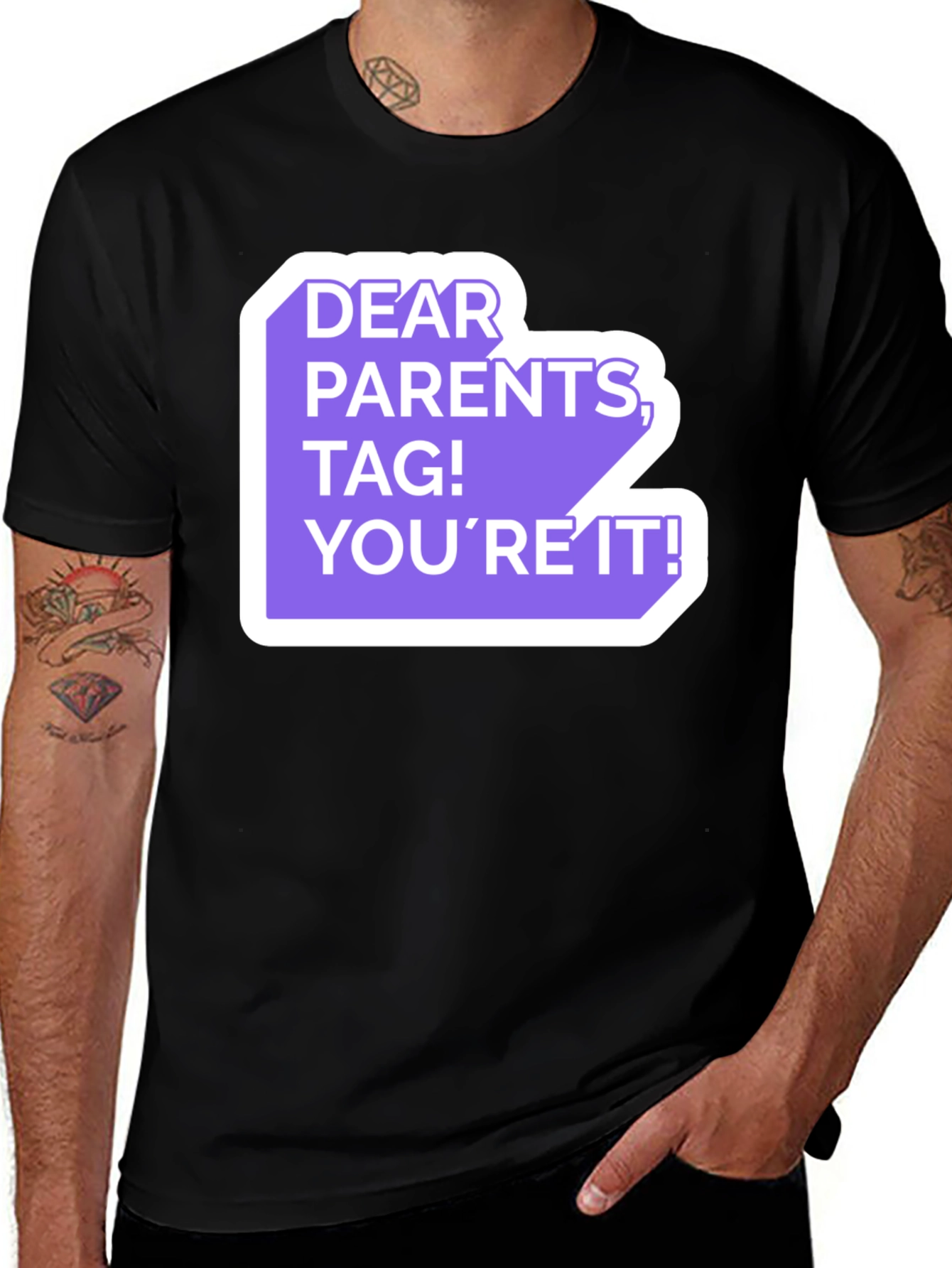 Variant 4 of Dear Parents Tag You're It! Graphic Tee