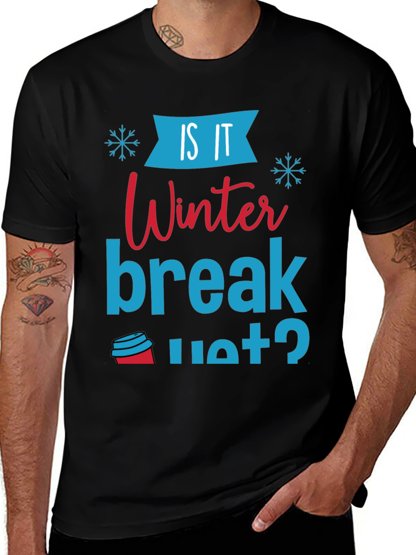 Variant 9 of Is It Winter Break Yet? Graphic Tee