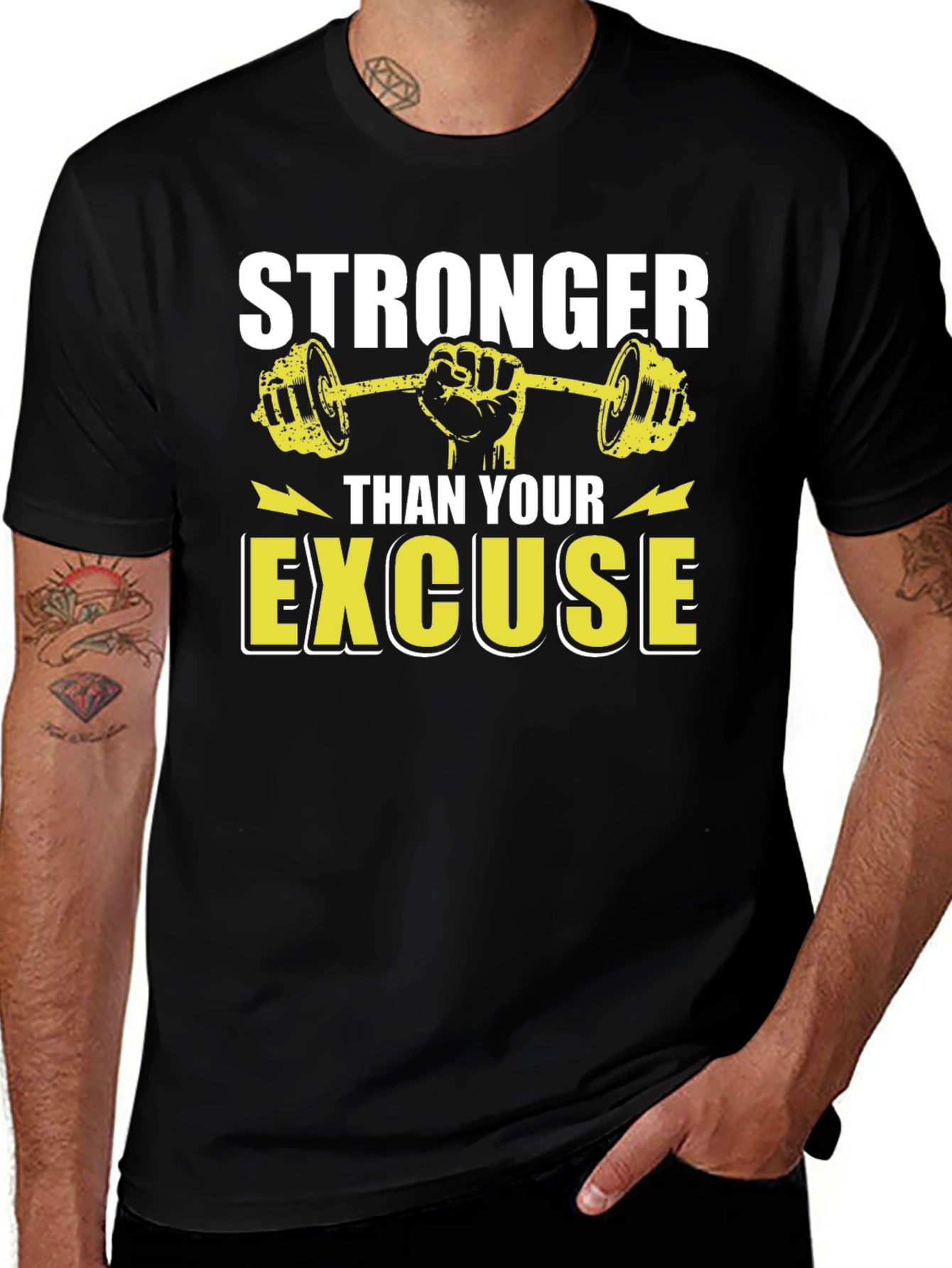 Variant 25 of Stronger Than Your Excuse Graphic T-Shirt