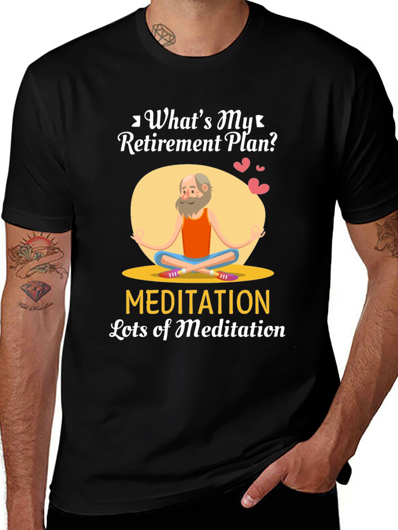 Variant 6 of Retirement Plan Meditation T-Shirt