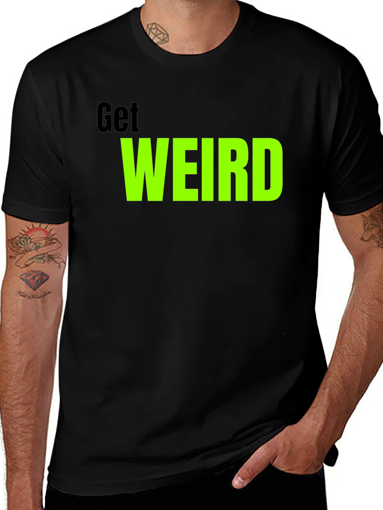 Variant 10 of Get Weird Graphic Tee - Trendy Black T-Shirt