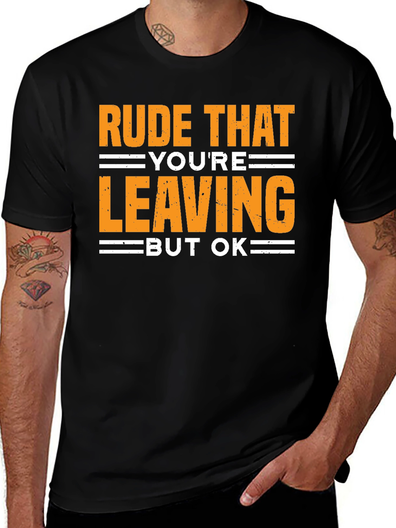Variant 4 of Rude That You're Leaving Graphic T-Shirt