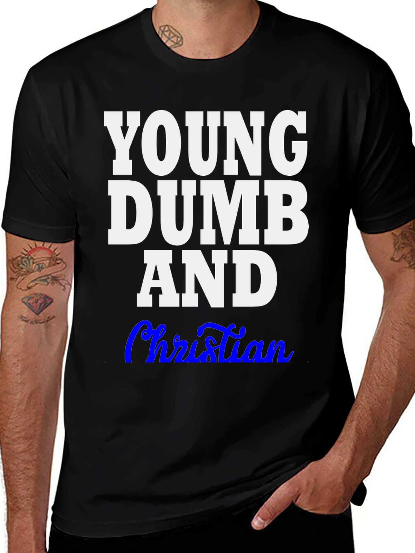 Young Dumb and Christian T-Shirt