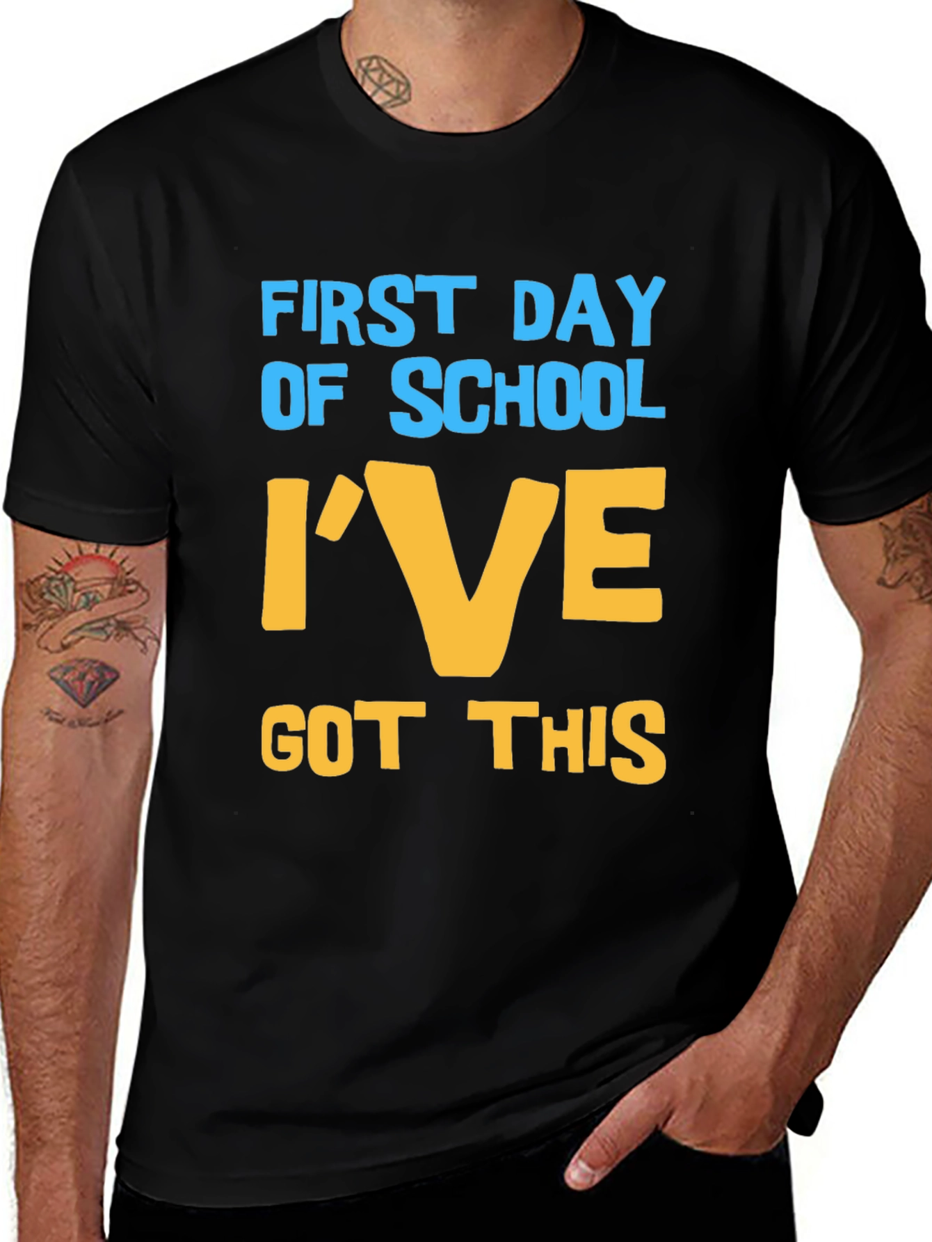 Variant 26 of First Day of School T-Shirt - I've Got This!