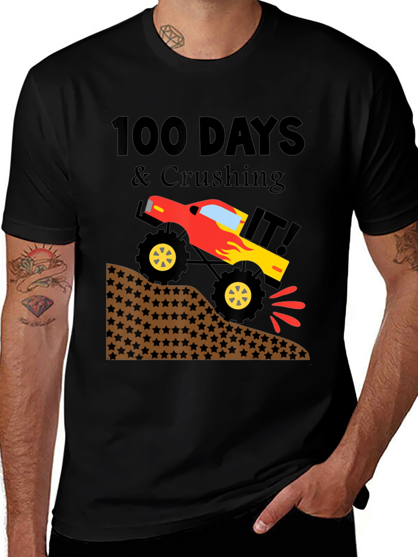 100 Days & Crushing It! Monster Truck T-Shirt