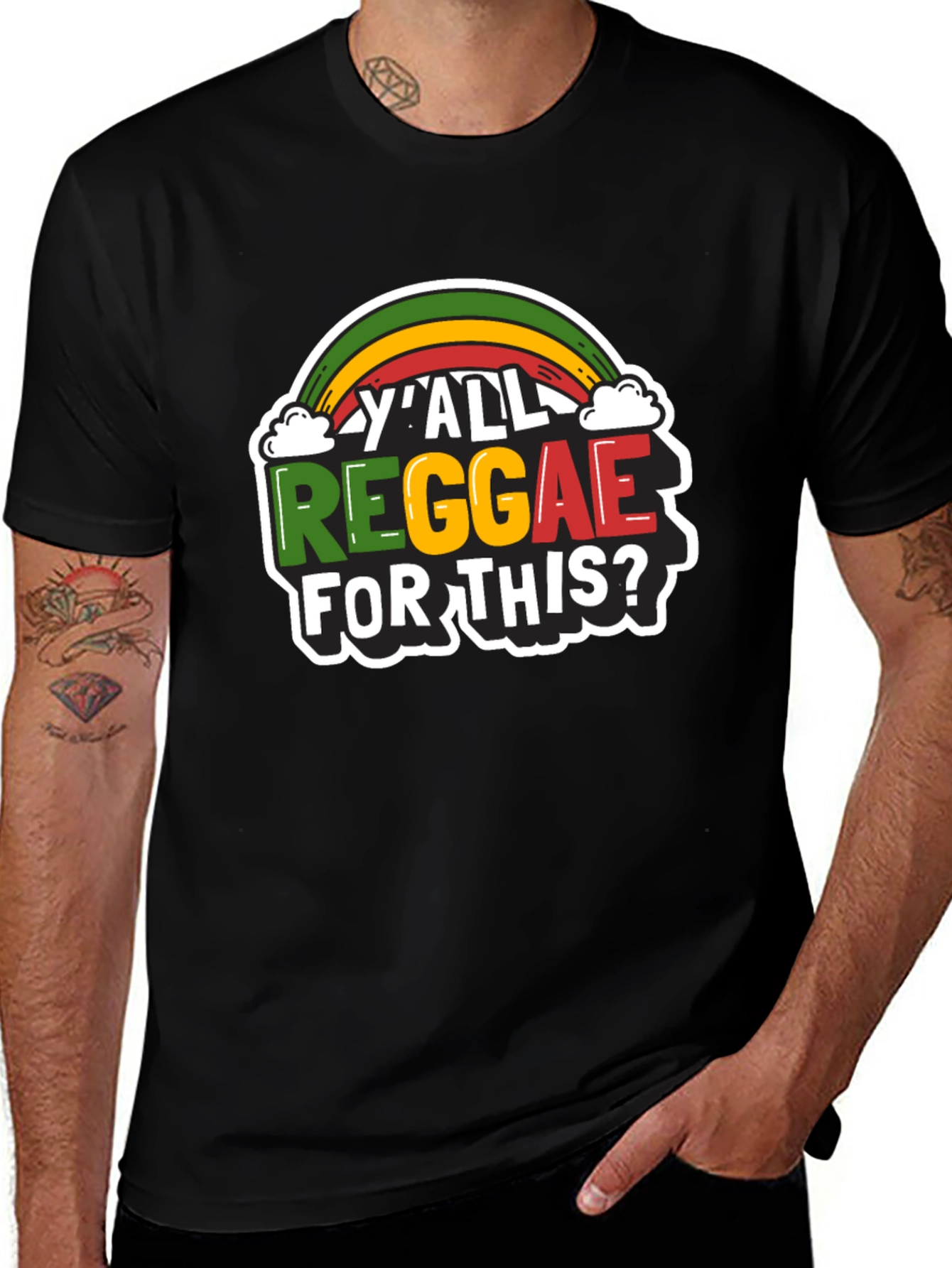 Variant 2 of Reggae T-Shirt - Y'all Reggae For This?