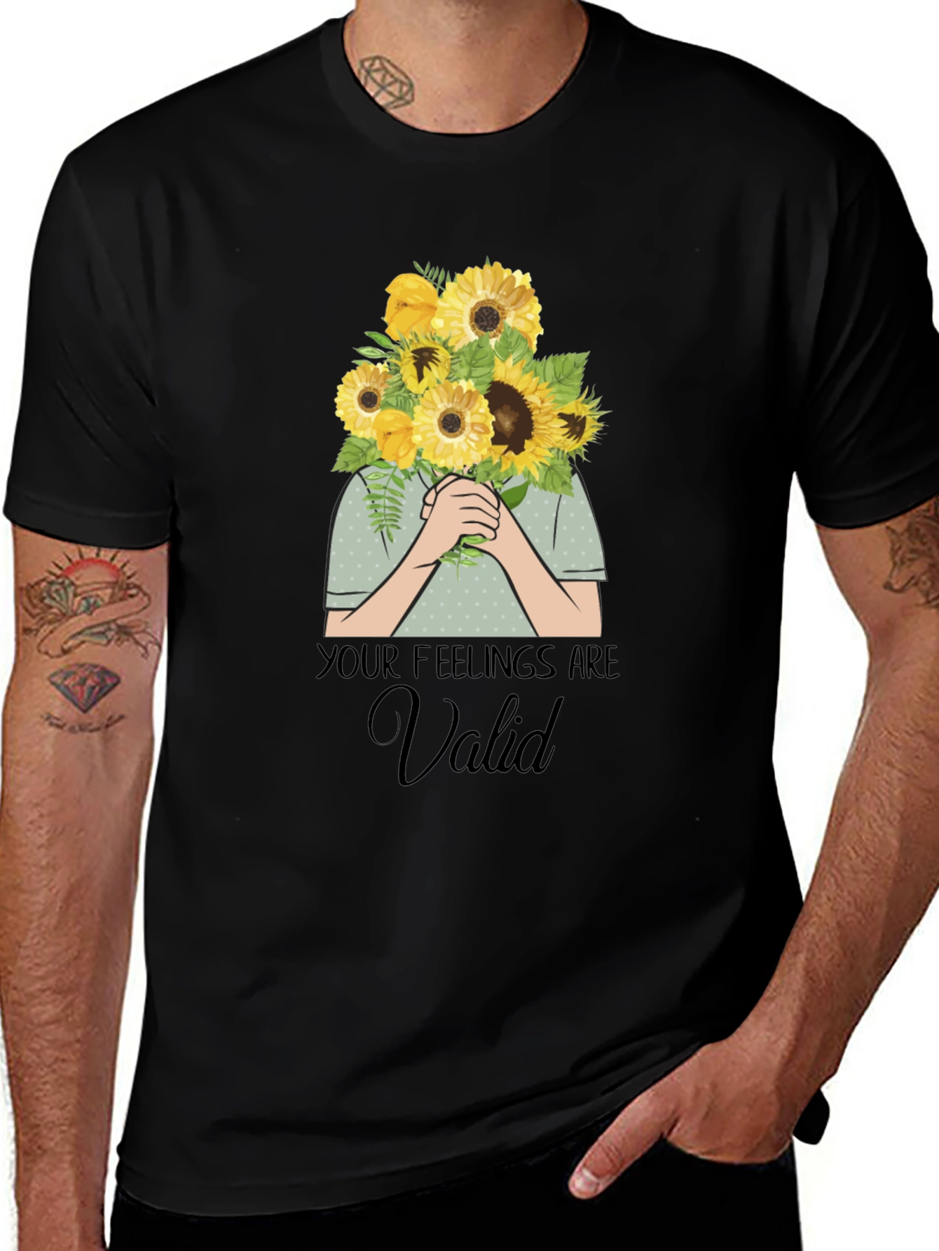 Variant 13 of Your Feelings Are Valid T-Shirt - Sunflower Bouquet Graphic