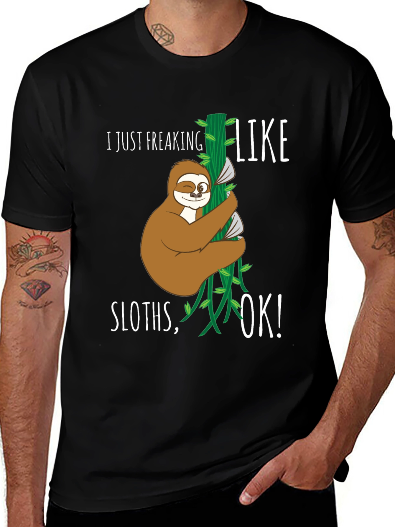 Variant 5 of Funny Sloth Graphic T-Shirt - I Just Freaking Like Sloths, OK!