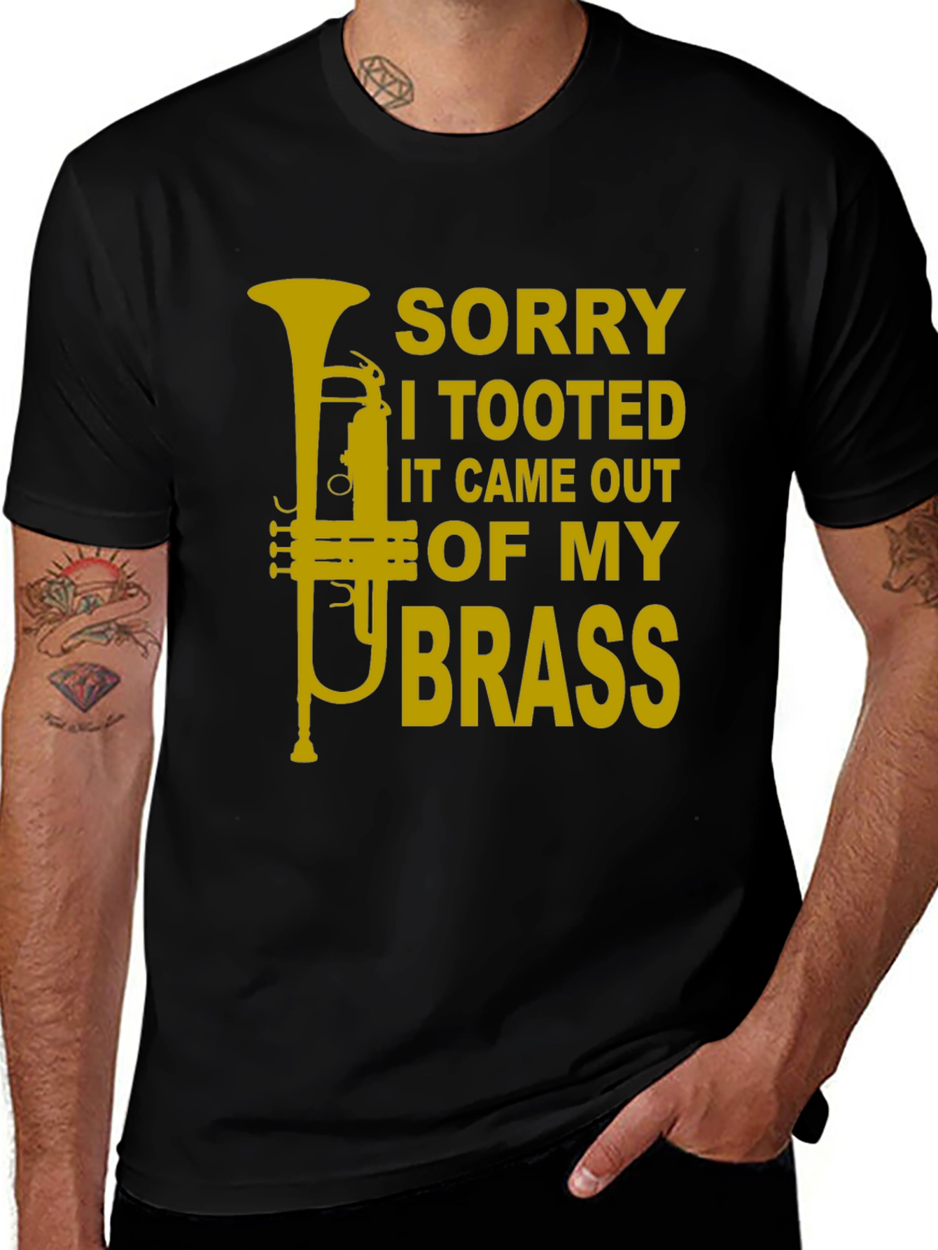 Variant 30 of Sorry I Tooted Brass Funny T-Shirt