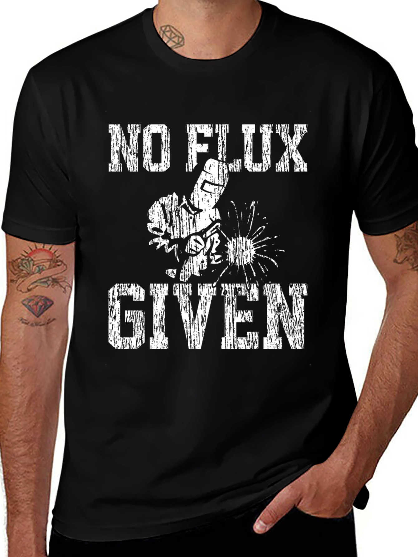 Variant 21 of No Flux Given Welding T-Shirt - Black