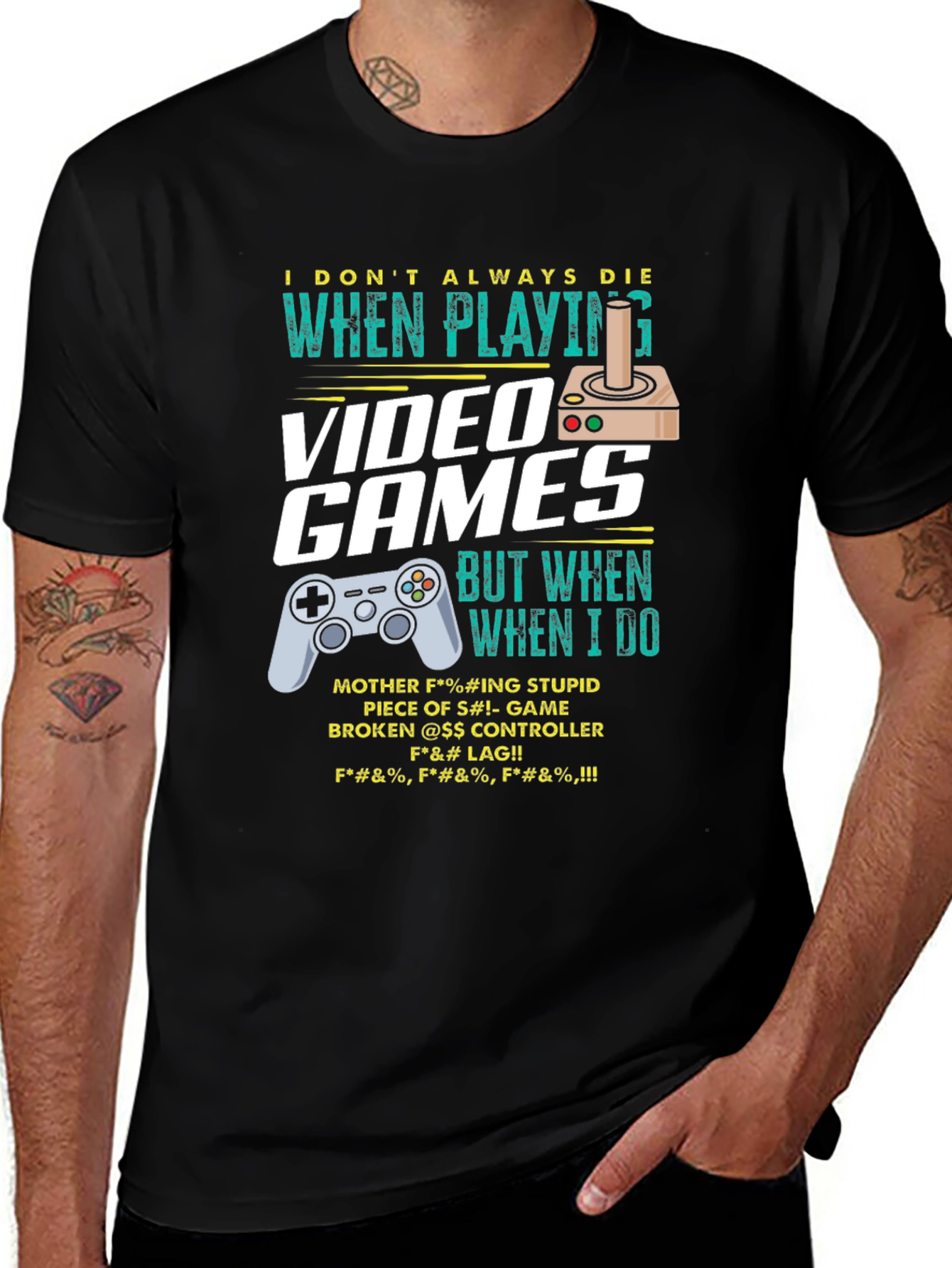 Variant 2 of Gamer T-Shirt: "I Don't Always Die"