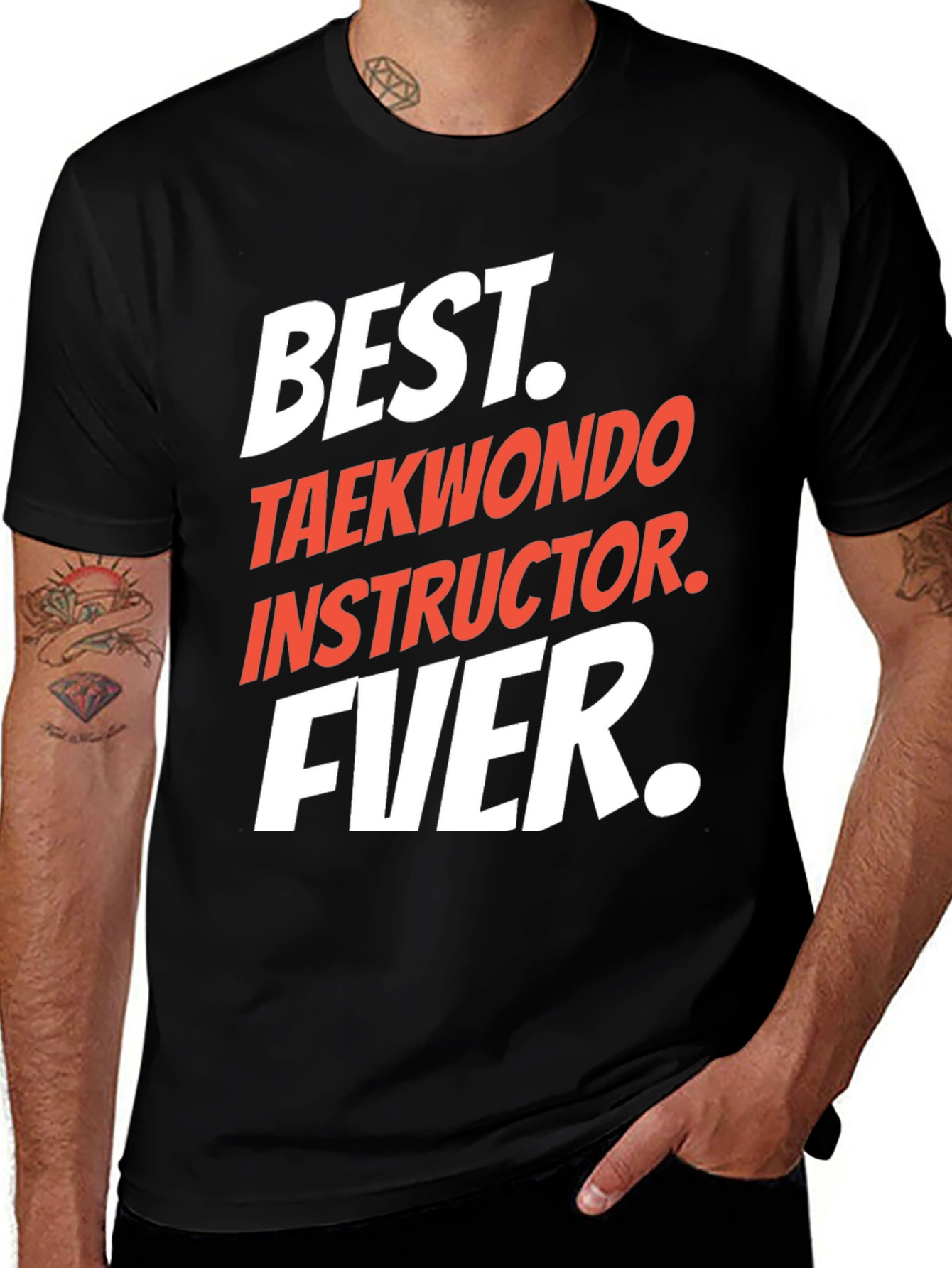 Best Taekwondo Instructor Ever T-Shirt